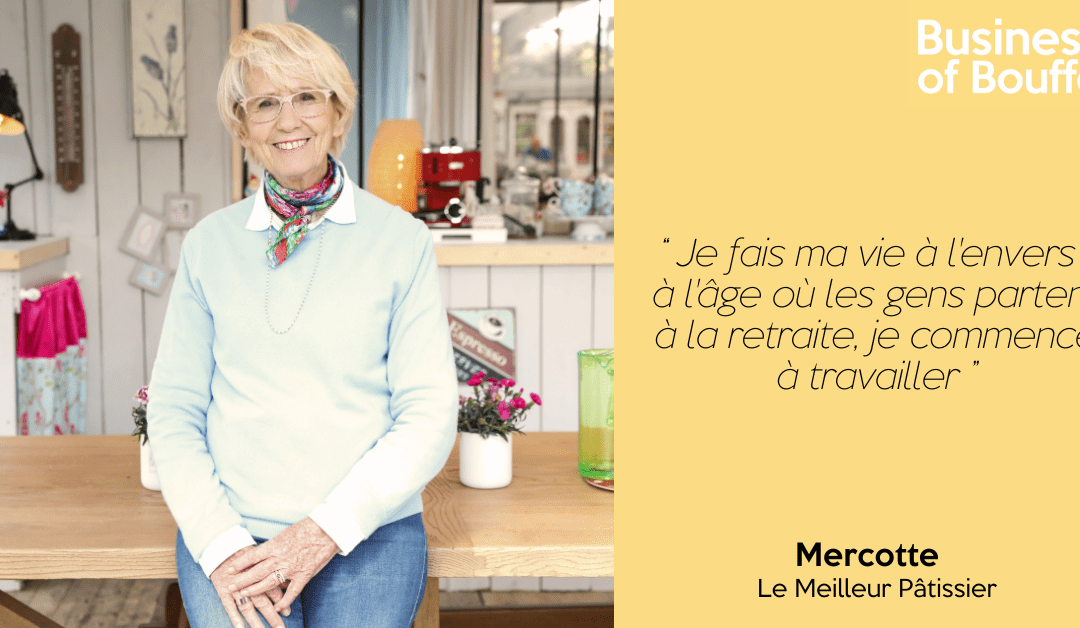Business of Bouffe #5 | Mercotte – Le Meilleur Pâtissier