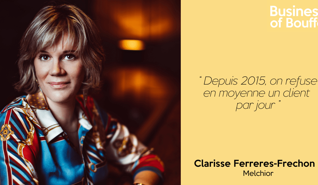 Business of Bouffe #20 | Clarisse Ferreres-Frechon – Melchior