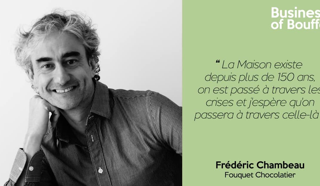 Fait Maison #18 | Frédéric Chambeau – Fouquet Chocolatier