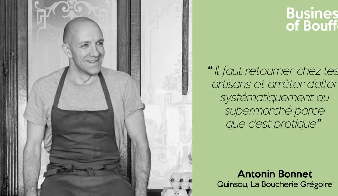 Fait Maison #22 | Antonin Bonnet – Quinsou, La Boucherie Grégoire
