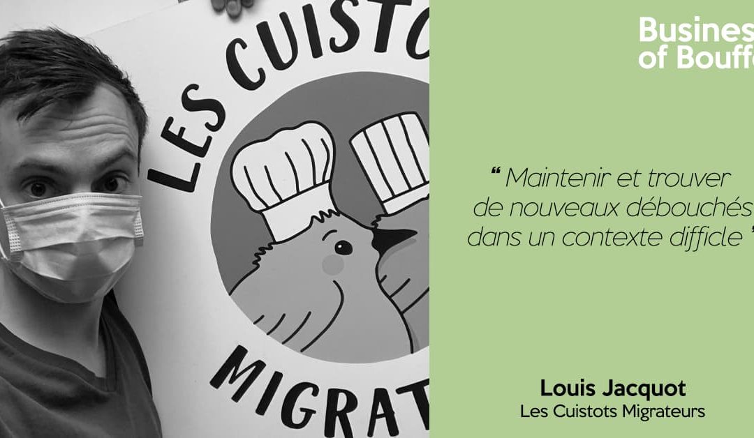Fait Maison #39 | Louis Jacquot – Les Cuistots Migrateurs