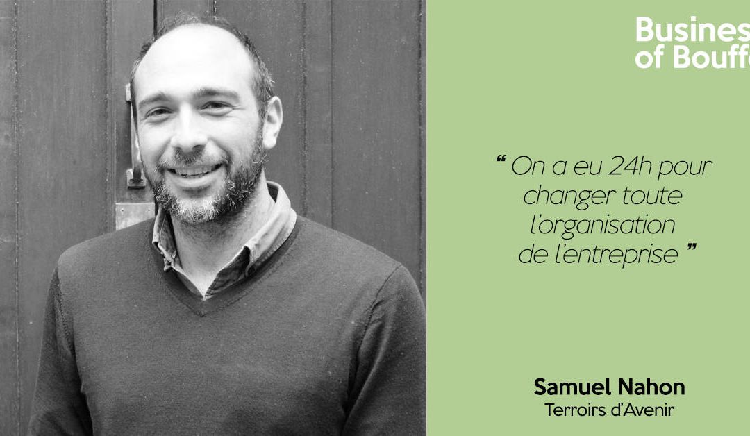 Fait Maison #5 | Samuel Nahon – Terroirs d’Avenir