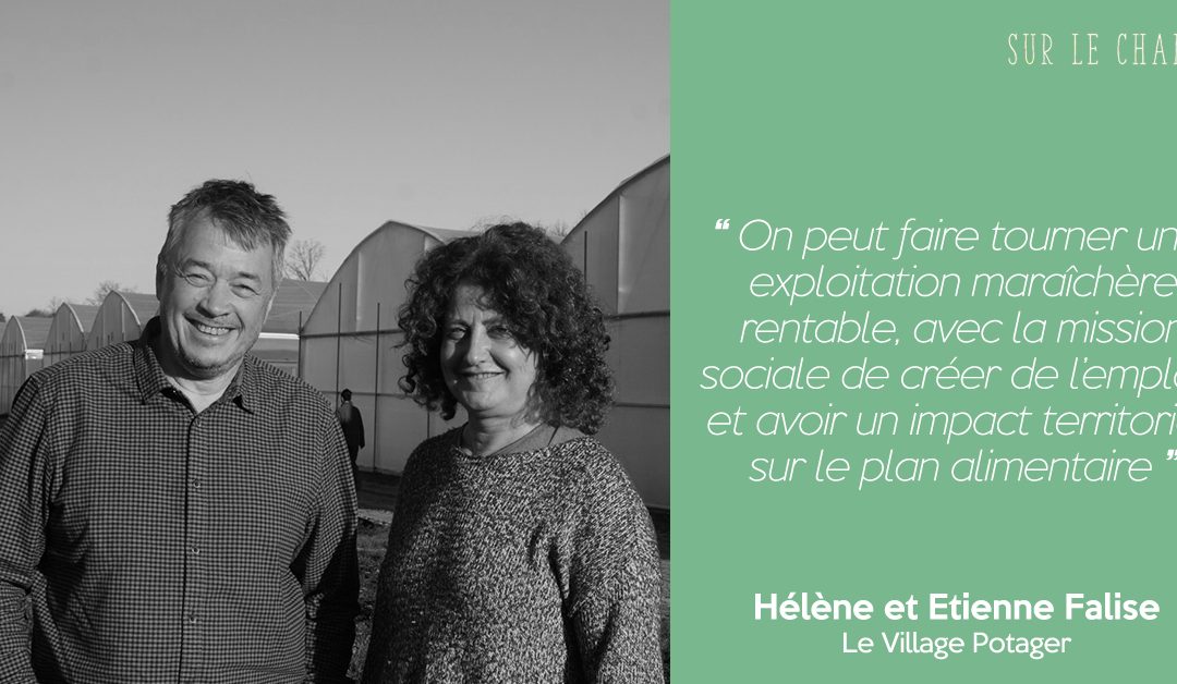 Sur le Champ #7 | Maraîchage bio et impact social | Hélène et Etienne Falise – Le Village Potager