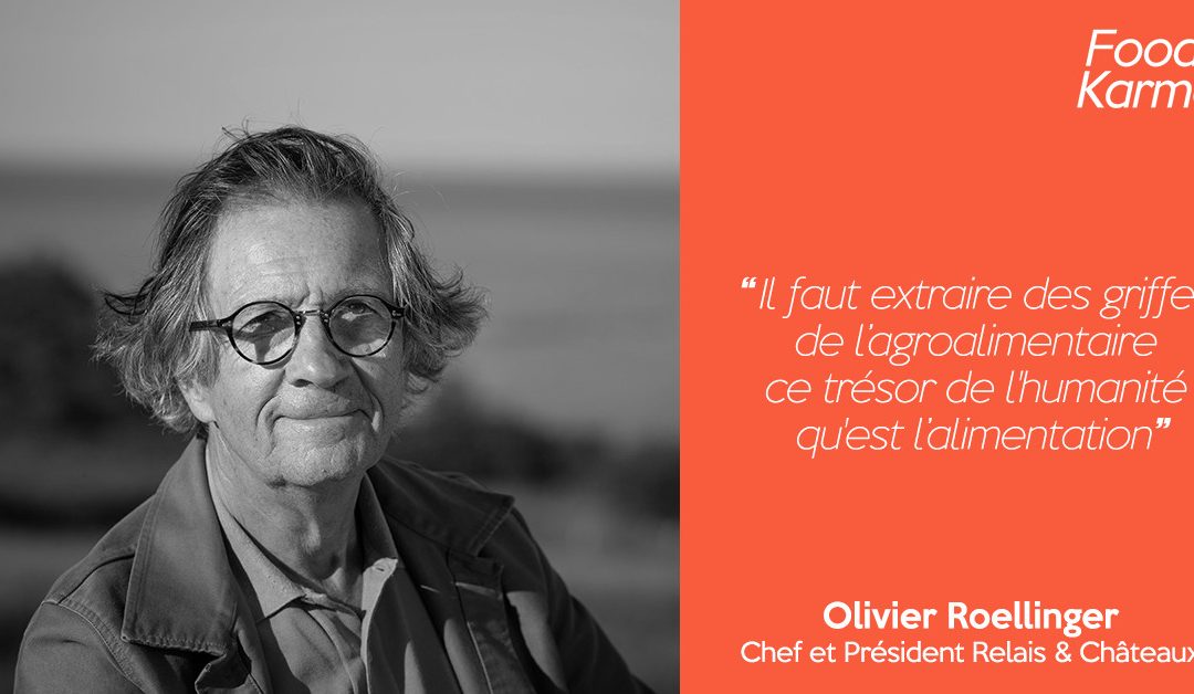 Food Karma #20 | Olivier Roellinger | La révolution délicieuse
