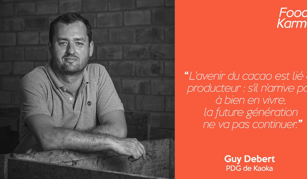 Food Karma #22 | Guy Debert – PDG de Kaoka | Le chocolat, un plaisir pas si simple