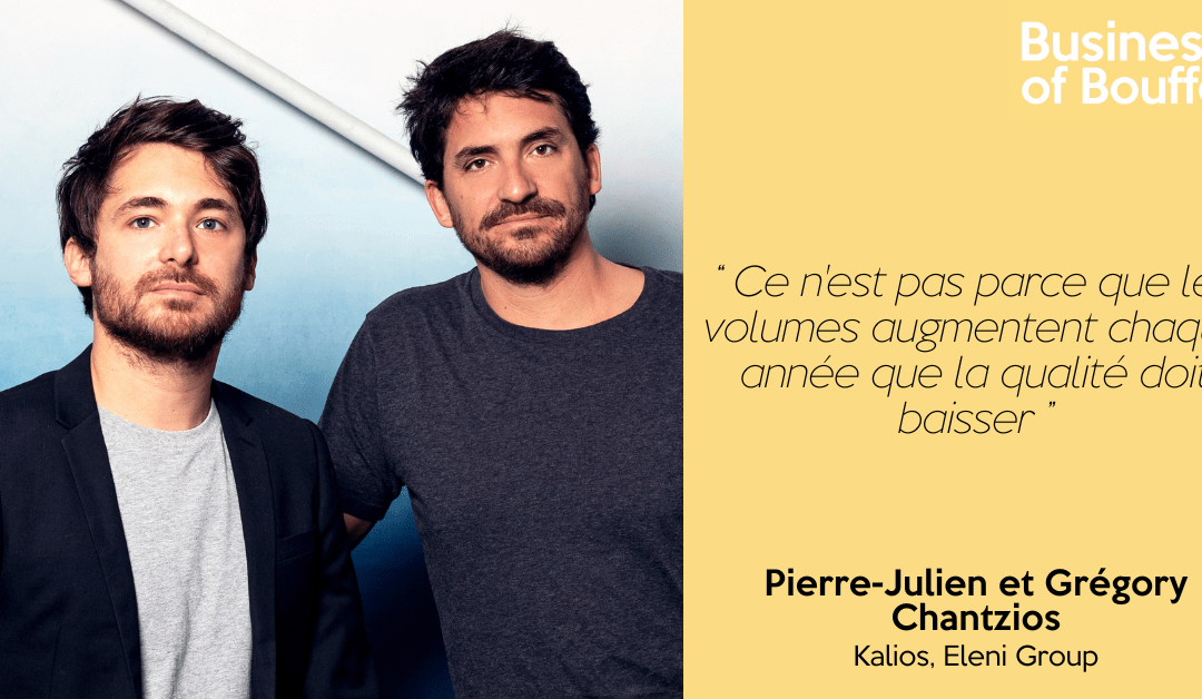 Business of Bouffe #46 | Pierre-Julien et Grégory Chantzios – Kalios et Eleni Group