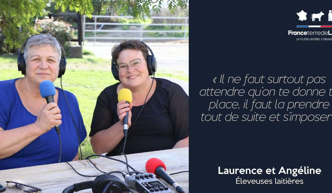 France Terre de Lait #9 – Saison 2 | Quelle place pour les femmes dans la filière laitière ?