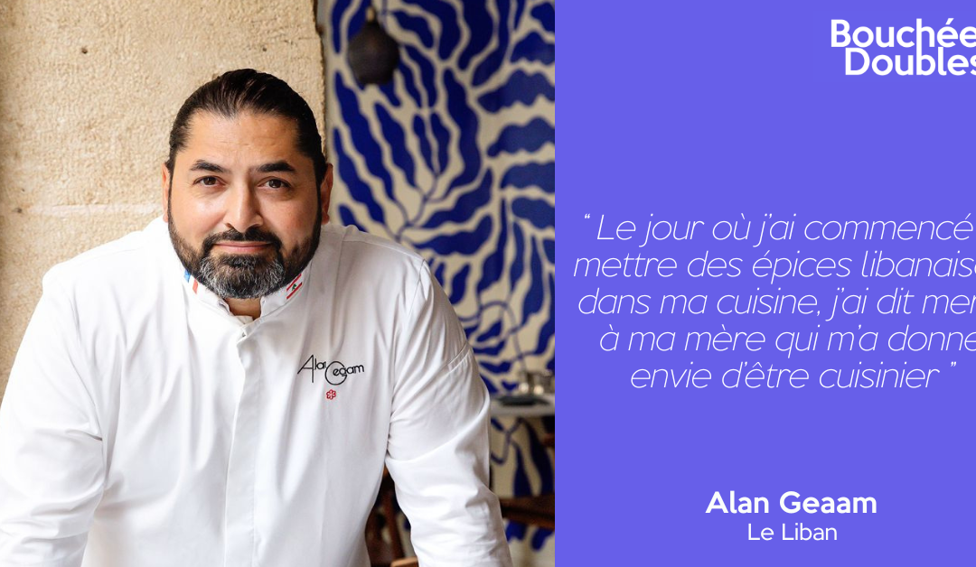 Bouchées Doubles #20 I Alan Geaam – Le Liban